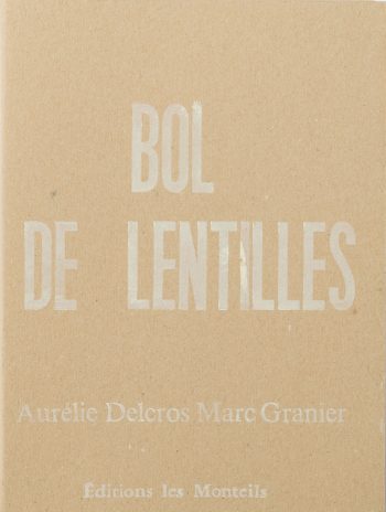 bol de lentilles, poésie, gravures, marc granier, typographie, encres